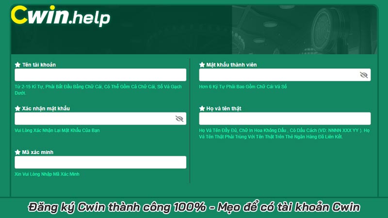 Đăng ký Cwin thành công 100% - Mẹo để có tài khoản Cwin